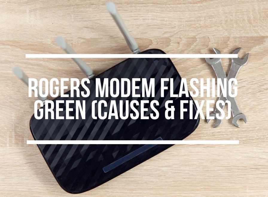 Rogers Modem Flashing Green (Causes & Easy Fixes)